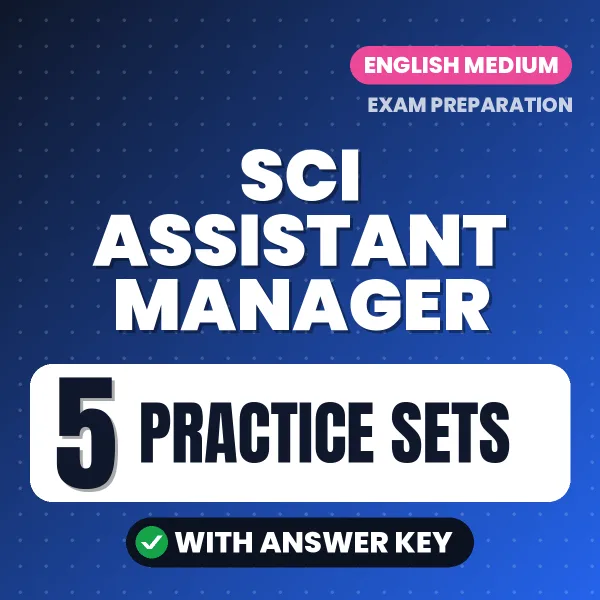 Test Your SCI Assistant Manager Exam Preparation – 5 Practice Sets with Answer Key in PDF Format (English)