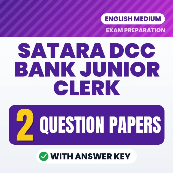 Download 2 Satara DCC Bank Junior Clerk Question Papers PDF (English) Based on the Latest Exam Pattern