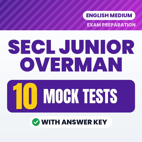 SECL Junior Overman Mock Test PDF in English – 10 Full-Length Mock Tests with Answer Key