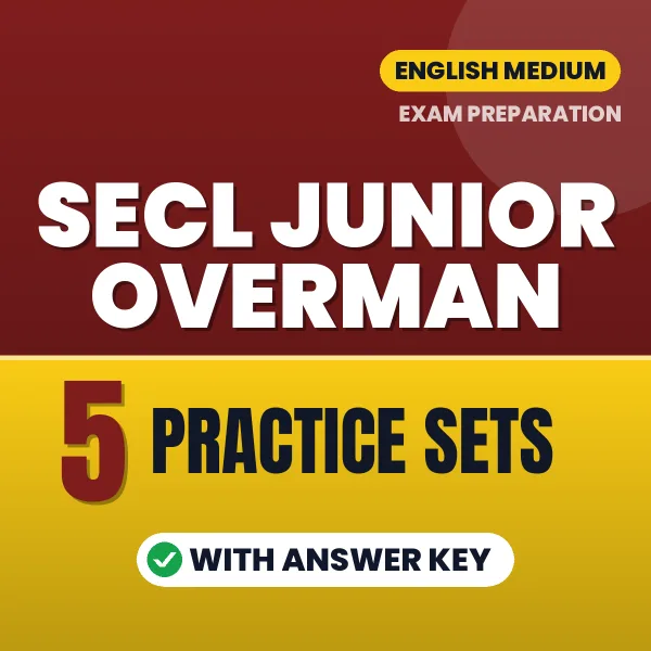 SECL Junior Overman Practice Set PDF in English – 5 Full-Length Practice Sets with Answer Key