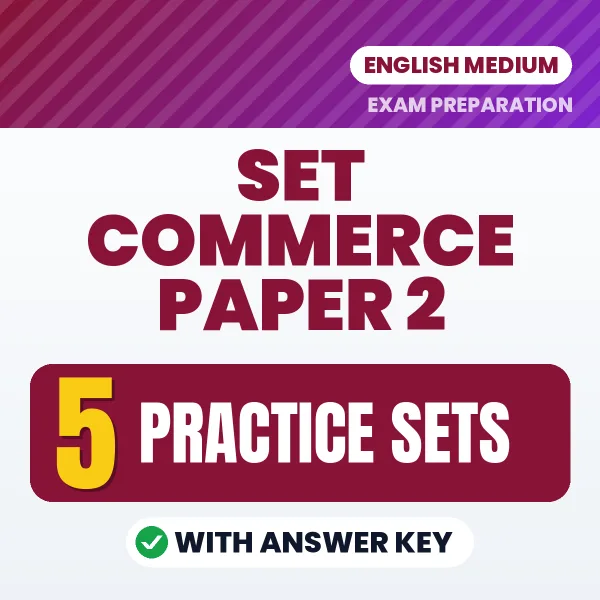 Practice for SET Commerce Paper 2 Exam at Home – 5 Practice Sets PDF in English with Answers