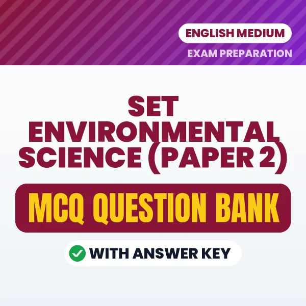 Prepare for SET Environmental Science (Paper 2) Exam with Multiple Choice Questions & Answers PDF in English