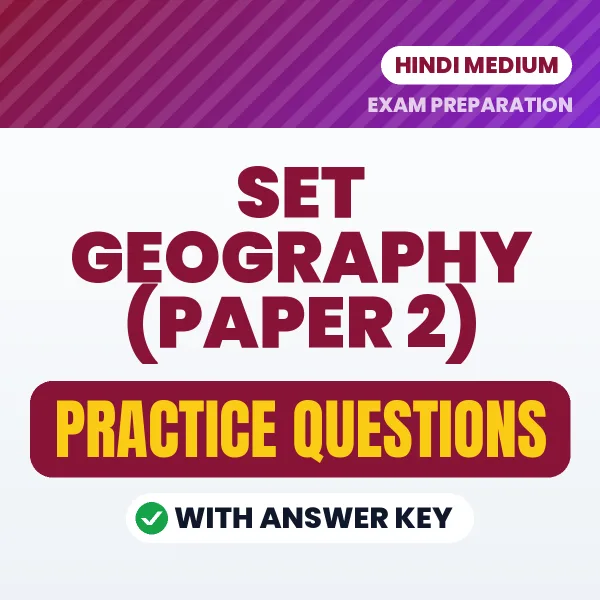 Best Digital Book for SET Exam Geography (Paper 2) in Hindi | Latest Syllabus-Based Practice Questions