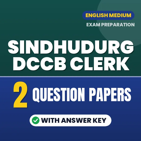 Sindhudurg DCCB Clerk Exam Question Paper Series (English): 2 Exam-Like Question Papers with Answers