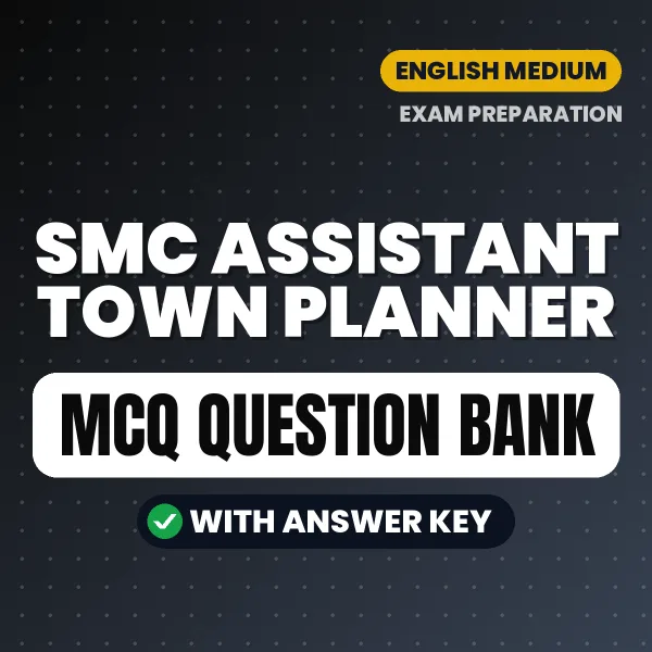 Best MCQ eBook for SMC Assistant Town Planner Exam in English | Selected Questions with Answer Key