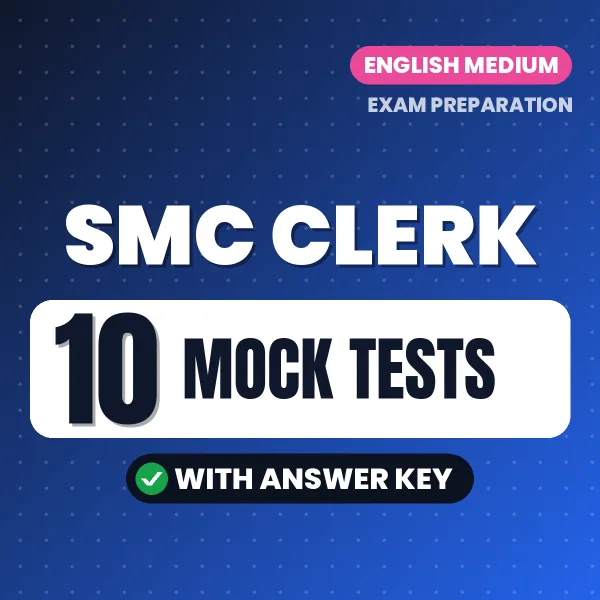 Latest Pattern SMC Clerk Mock Test eBook in English – 10 Mock Tests with Answer Key for Self-Assessment