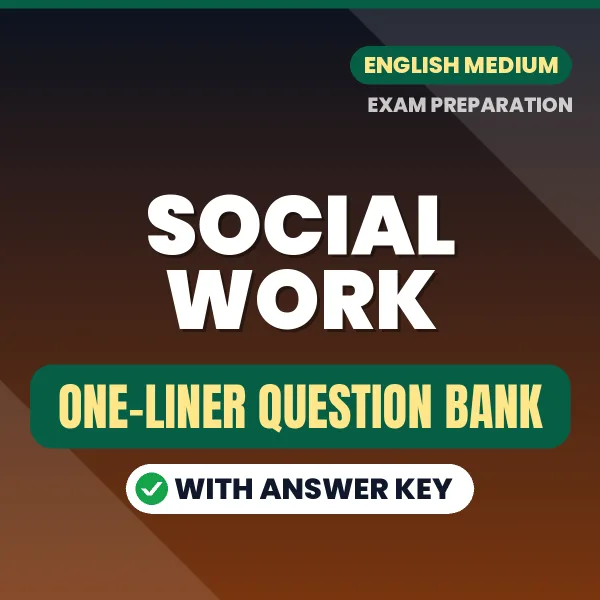 Social Work One-Liner Questions PDF in English – Quick Revision Book with Answers