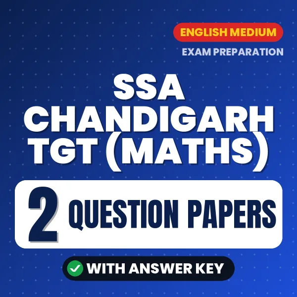 Boost Your SSA Chandigarh TGT (Maths) Exam Score with 2 Question Papers with Answer Key in English – PDF eBook
