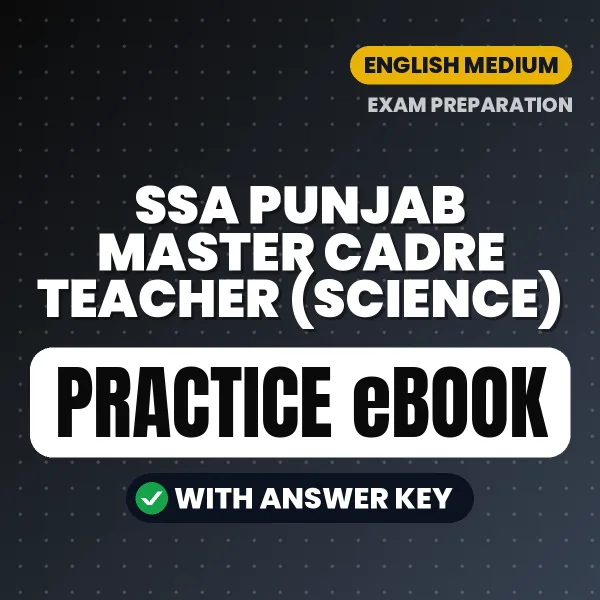 SSA Punjab Master Cadre Teacher (Science) Exam eBook PDF in English – Complete Practice Material for Smart Preparation