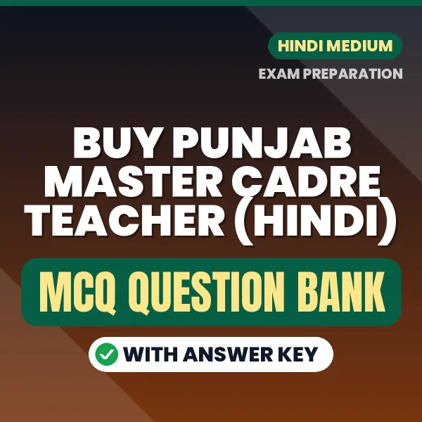 Buy Punjab Master Cadre Teacher (Hindi) Exam Objective Type Questions eBook in Hindi – Latest Pattern MCQ Collection