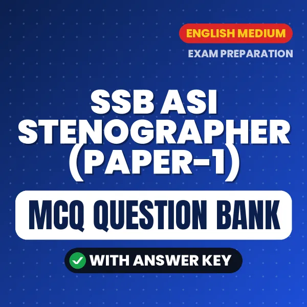 Prepare for SSB ASI Stenographer (Paper-1) Exam with Multiple Choice Questions & Answers PDF in English