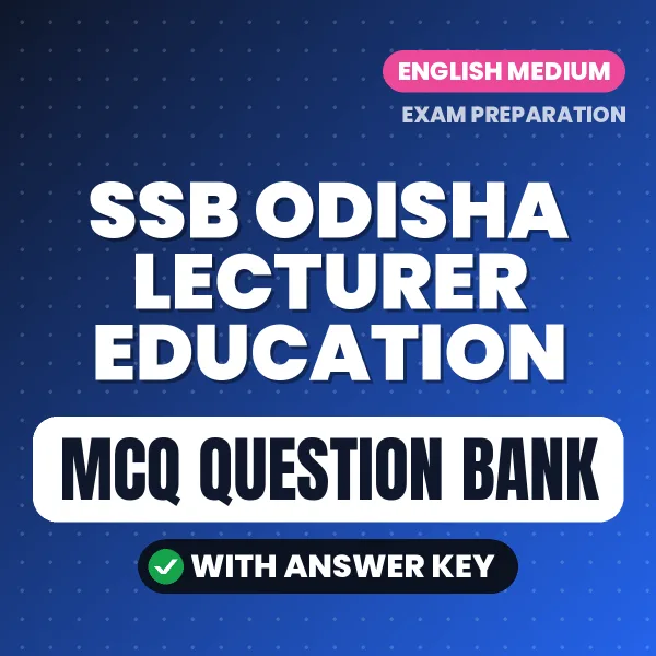 Crack SSB Odisha Lecturer Education Exam with This MCQ Practice Book PDF in English – Instant Download