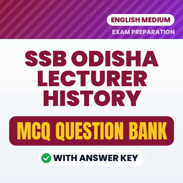 SSB Odisha Lecturer History MCQ with Answer Key Book PDF in English – Exam-Oriented Objective Questions for Quick Revision