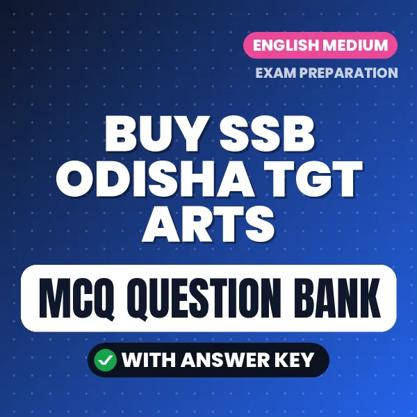 Buy SSB Odisha TGT Arts Exam Objective Type Questions eBook in English – Latest Pattern MCQ Collection