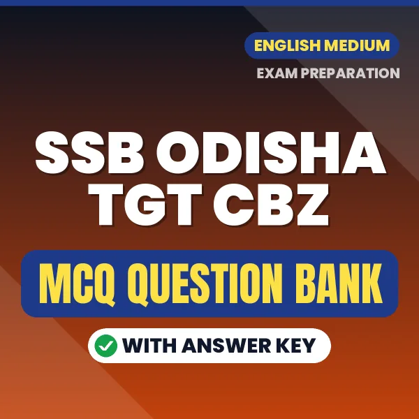 Download SSB Odisha TGT CBZ Exam MCQ PDF in English – Important Objective Questions with Answers