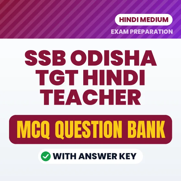 Download SSB Odisha TGT Hindi Teacher Exam MCQ PDF in Hindi – Important Objective Questions with Answers