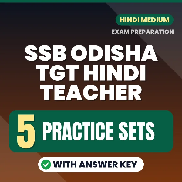 SSB Odisha TGT Hindi Teacher Practice Set PDF in Hindi – 5 Full-Length Practice Sets with Answer Key