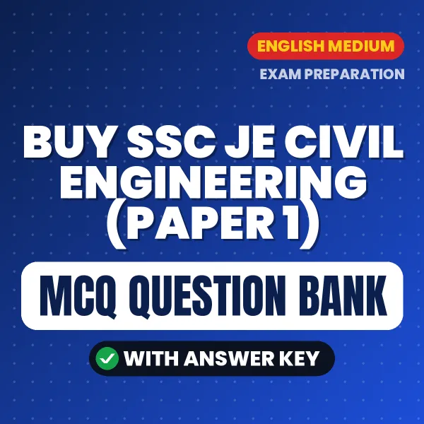 Buy SSC JE Civil Engineering (Paper 1) Exam Objective Type Questions eBook in English – Latest Pattern MCQ Collection
