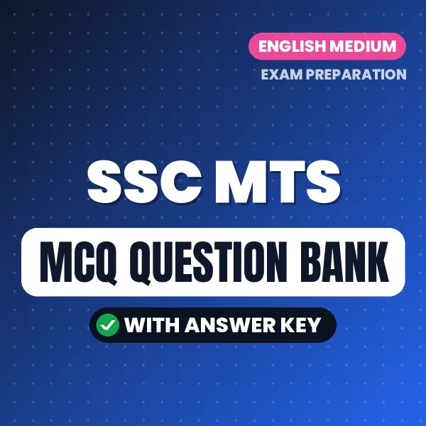 SSC MTS Important MCQs with Answers (English) – Digital Question Bank for Exam Preparation
