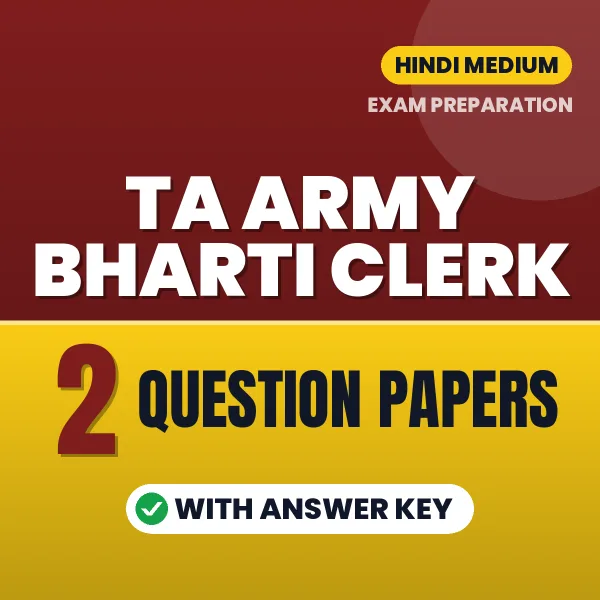 TA Army Bharti Clerk Question Paper PDF in Hindi – 2 Full-Length Question Papers with Answer Key