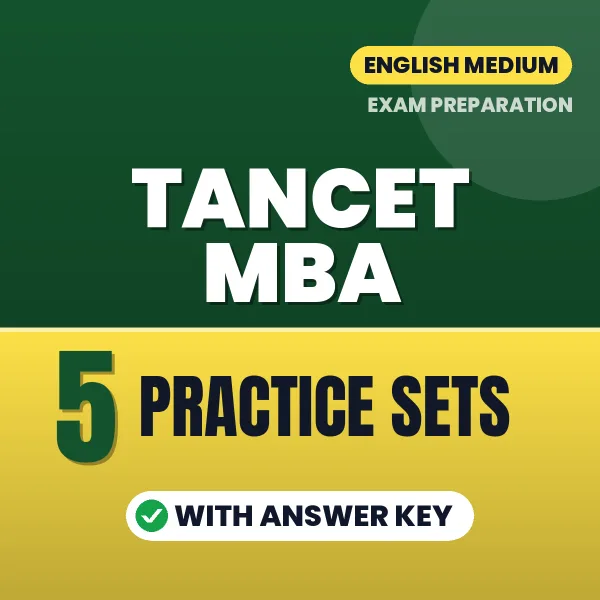 TANCET MBA Practice Set PDF in English – 5 Full-Length Practice Sets with Answer Key