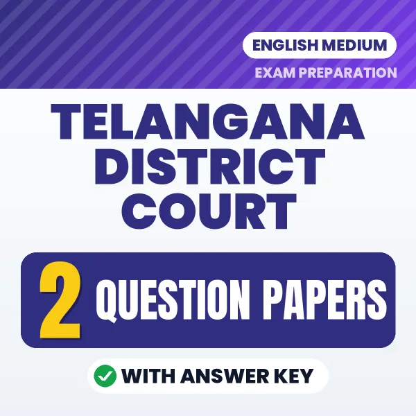 Download 2 Telangana District Court (Field Assistant, Examiner, Junior Assistant, Record Assistant) Question Papers PDF (English) Based on the Latest Exam Pattern