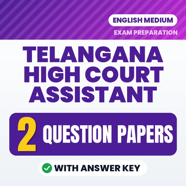 Download 2 Telangana High Court Assistant Question Papers PDF (English) Based on the Latest Exam Pattern
