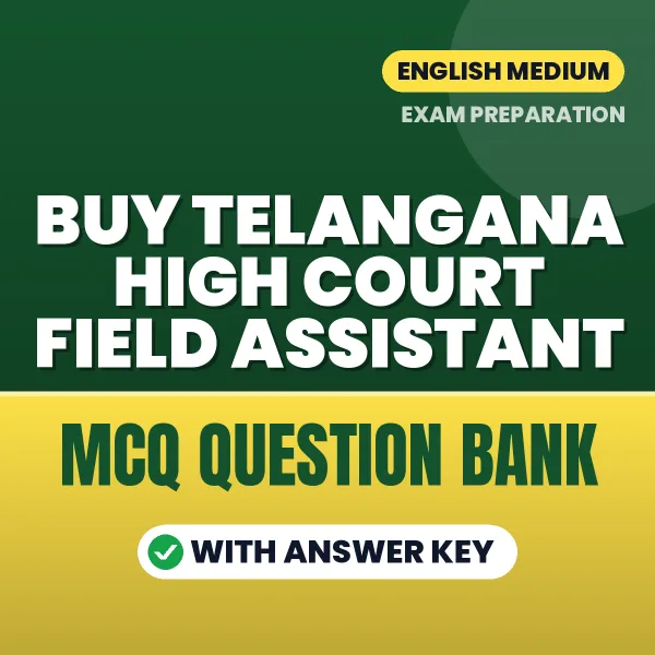 Buy Telangana High Court Field Assistant Exam Objective Type Questions eBook in English – Latest Pattern MCQ Collection
