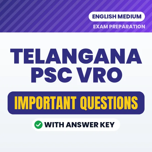 Telangana PSC VRO Exam Guide PDF in English – Important Questions for Quick Revision