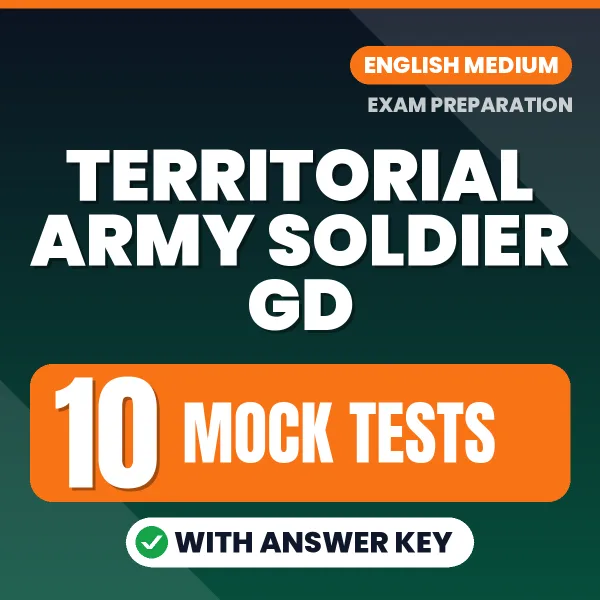 Latest Pattern Territorial Army Soldier GD Mock Test eBook in English – 10 Mock Tests with Answer Key for Self-Assessment