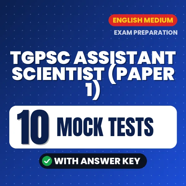 Boost Your TGPSC Assistant Scientist (Paper 1) Exam Score with 10 Mock Tests with Answer Key in English – PDF eBook