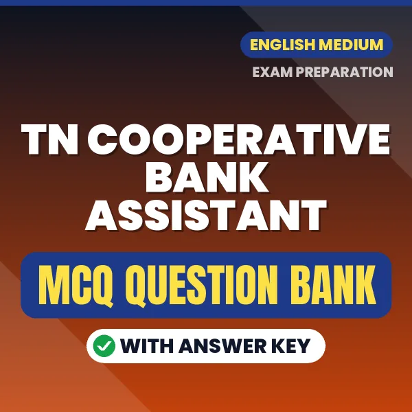 Download TN Cooperative Bank Assistant Exam MCQ PDF in English – Important Objective Questions with Answers