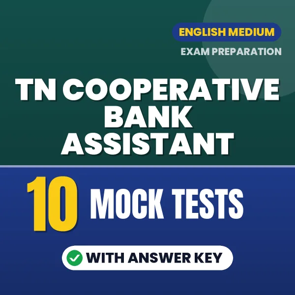 TN Cooperative Bank Assistant Mock Test PDF in English – 10 Full-Length Mock Tests with Answer Key