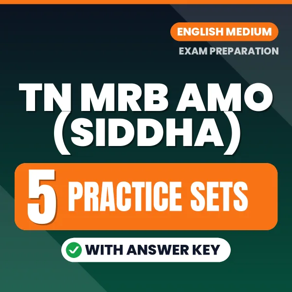 Boost Your TN MRB AMO (Siddha) Exam Score with 5 Practice Sets with Answer Key in English – PDF eBook