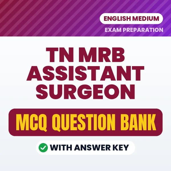 Crack TN MRB Assistant Surgeon Exam with This MCQ Practice Book PDF in English – Instant Download
