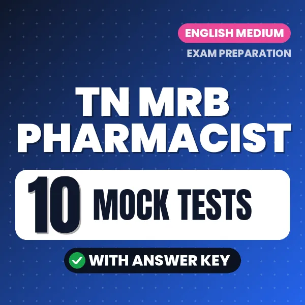 Test Your TN MRB Pharmacist Exam Preparation – 10 Mock Tests with Answer Key in PDF Format (English)