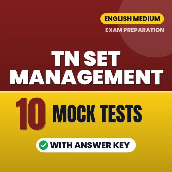 Latest Pattern TN SET Management Mock Test eBook in English – 10 Mock Tests with Answer Key for Self-Assessment