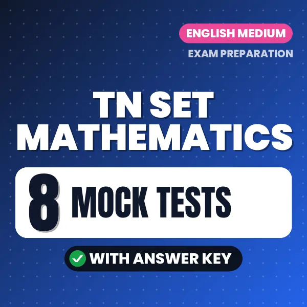 Download 8 TN SET Mathematics Mock Tests PDF (English) Based on the Latest Exam Pattern