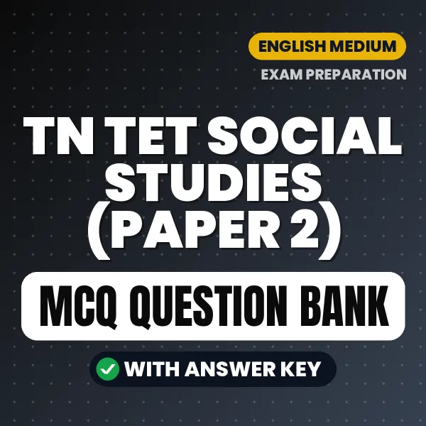 Crack TN TET Social Studies (Paper 2) Exam with This MCQ Practice Book PDF in English – Instant Download