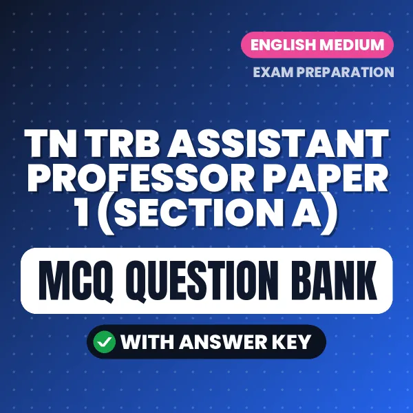 Prepare for TN TRB Assistant Professor Paper 1 (Section A) Exam with Multiple Choice Questions & Answers PDF in English