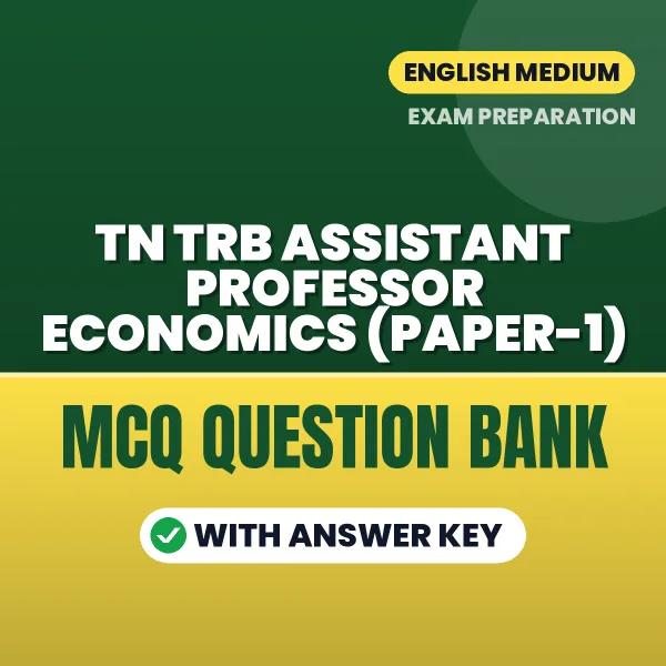 Best MCQ eBook for TN TRB Assistant Professor Economics (Paper-1) Exam in English | Selected Questions with Answer Key