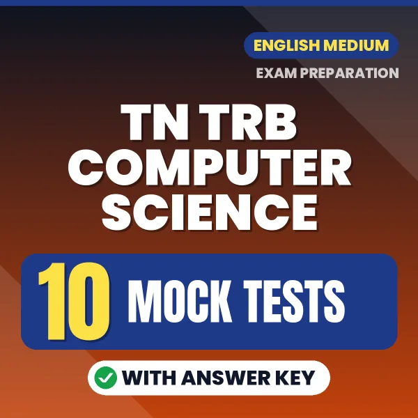 Download 10 TN TRB Computer Science Mock Tests PDF (English) Based on the Latest Exam Pattern