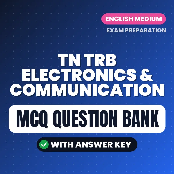 Download TN TRB Electronics & Communication Exam MCQ PDF in English – Important Objective Questions with Answers
