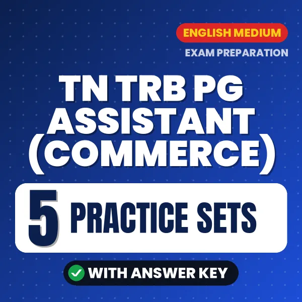Download 5 TN TRB PG Assistant (Commerce) Practice Sets PDF (English) Based on the Latest Exam Pattern