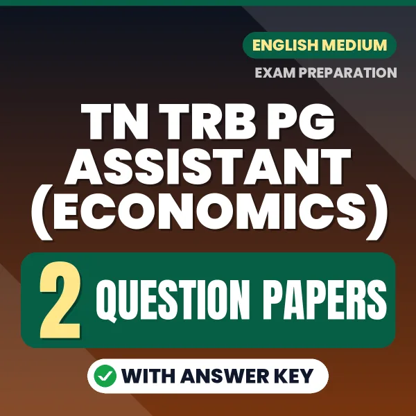 Practice for TN TRB PG Assistant (Economics) Exam at Home – 2 Question Papers PDF in English with Answers