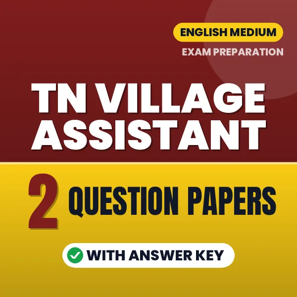 Latest Pattern TN Village Assistant Question Paper eBook in English – 2 Question Papers with Answer Key for Self-Assessment