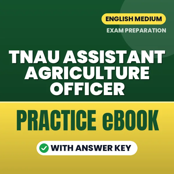 Prepare Smarter for TNAU Assistant Agriculture Officer Exam – Instant Download PDF Book in English