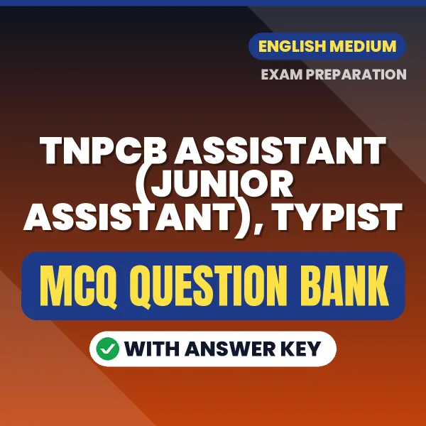 Download TNPCB Assistant (Junior Assistant), Typist Exam MCQ PDF in English – Important Objective Questions with Answers