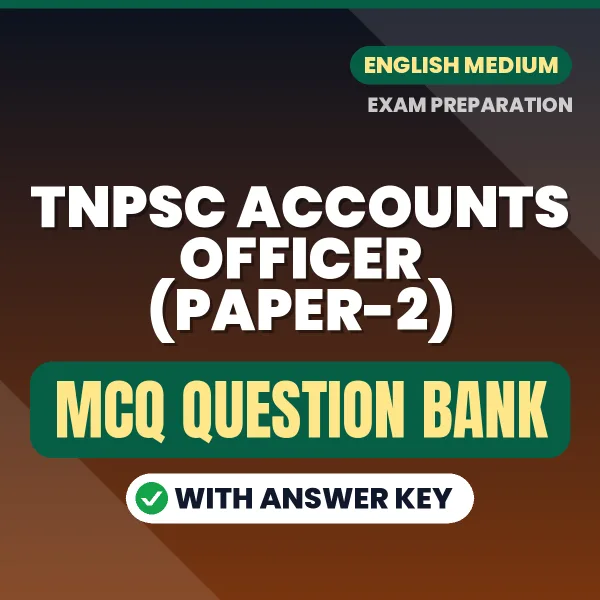 Prepare for TNPSC Accounts Officer (Paper-2) Exam with Multiple Choice Questions & Answers PDF in English