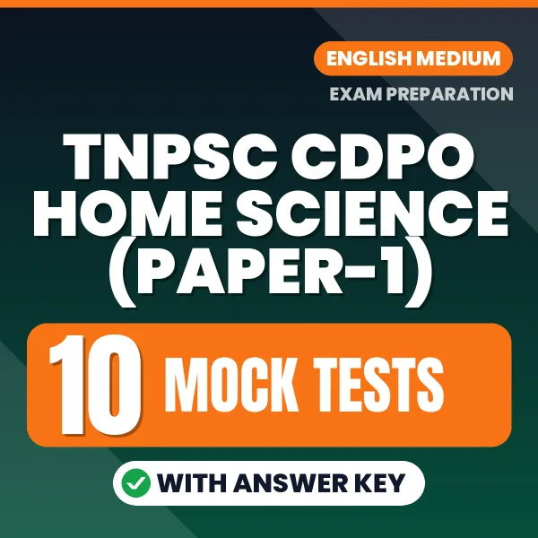Latest Pattern TNPSC CDPO Home Science (Paper-1) Mock Test eBook in English – 10 Mock Tests with Answer Key for Self-Assessment
